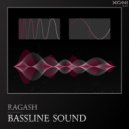 Ragash - Bassline Sound