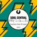 Soul Central - What I'm Gonna Do