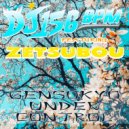 DJ 156 BPM feat. Zetsubou - Gensokyo Under Control