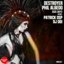 Destroyer, Phil Albedo - Sick Sunday (Original Mix)