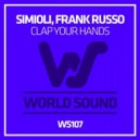 Simioli & Frank Russo - Clap Your Hands