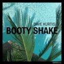 Dave Kurtis - Booty Shake