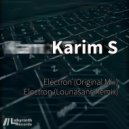 Karim S - Electron (Rework)