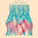 Ed Dejon - Talking 2 Myself (Alexander Koning Remix)