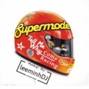 Supermode - Tell Me Why Come Out Racing (leeminhDJ Mashup)