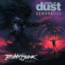 Circle of Dust - Demoralize