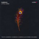 Little Large - Dabruka