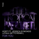 KORT Ft Jessica Symonds - For You (J Paul Getto Instrumental)