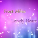 Frost Miles - In Sorrow & Joy
