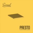 Surreal - Presto (Original Mix)