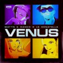 MATTN & Danko x Le Donatella - Venus