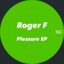 Roger F - El Groove (Original Mix)
