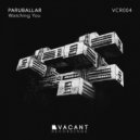 Paruballar - Watching You
