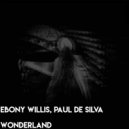 Ebony Willis, Paul De Silva - Wonderland