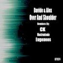 Davide & Alex - Over And Shoulder (Eugeneos Remix)