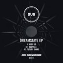 Dug - Future Shape