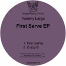 Tommy Largo - Crazy B