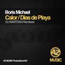 Boris Michael - Dias De Playa Remix (DJ Martian Remix)