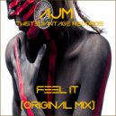 AJM - Feel It (Original Mix)