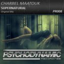 Charbel Maatouk - Supernatural (Original Mix)
