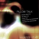 Haunted Echo - Dreams About You