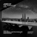 James DX - Terrace House (Jojo Angel & Matteo Rosolare Remix)
