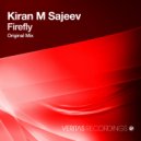 Kiran M Sajeev - Firefly (Original Mix)