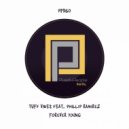Tuff Vibes - Forever Young