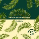 Djerem - Never Seen Before