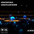Konstantinus - Dancefloor Bomb (Original Mix)