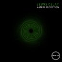 Lewis Delay - Find Me