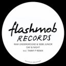 Raw Underground - Day & Night (Deep Mix)