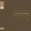 Tom Dazing - Enforcer (Original Mix)