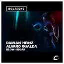 Damian Heinz, Alvaro Gualda - Blow Negar (Original Mix)