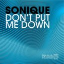 Sonique - Don\'t Put Me Down (Paul Morrell Remix)