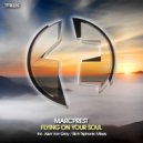 Marcprest - Flying On Your Soul