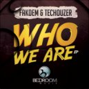 Techouzer, Fakdem - Move It Free