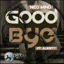 Neo Mind feat. Alesity - Goodbye (Dub Mix)