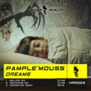 Pample\'mouss - Dreams (ConnecteD Remix)