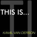 Kamil Van Derson - In The Bedroom Project (Original Mix)
