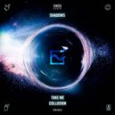 Shadows - Collusion