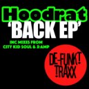Hoodrat - Back (X-AMP Remix)
