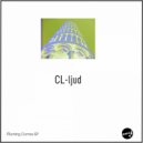 Cl-Ljud - Morning Comes (Original Mix)