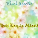 Black Specter - The Best Day (Original Mix)