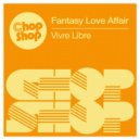 Fantasy Love Affair - How Can I Forget (Original Mix)