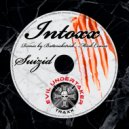 Intoxx - Suizid (Original Mix)