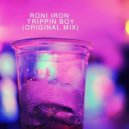 Roni Iron - Trippin Boy