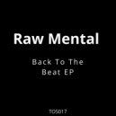Raw Mental - Groove (Original Mix)