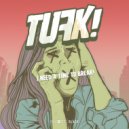 TUFK - Da Bomb (Original Mix)