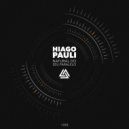 Hiago Pauli - Tema